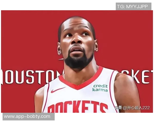 杜兰特赞申京欧锦赛精彩表现期待见证其成长之路